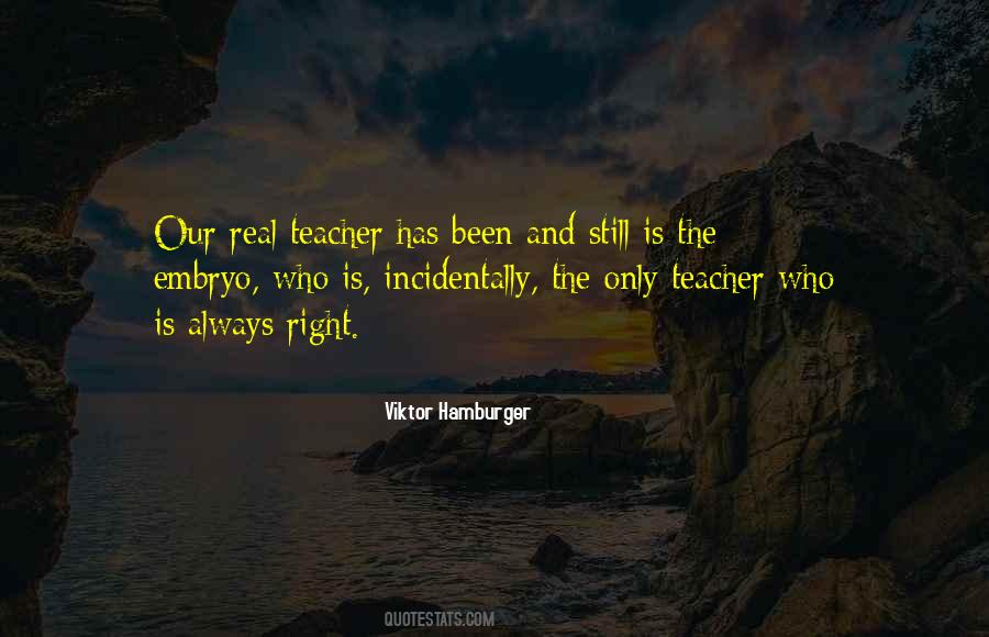 Viktor Hamburger Quotes #1472654 Viktor Hamburger Quotes #1472654