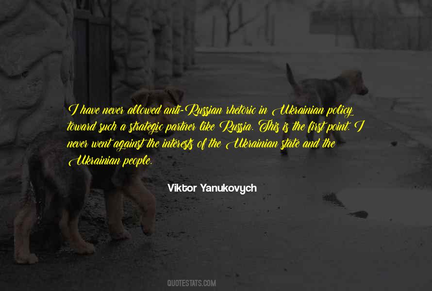 Viktor Yanukovych Quotes #1494377