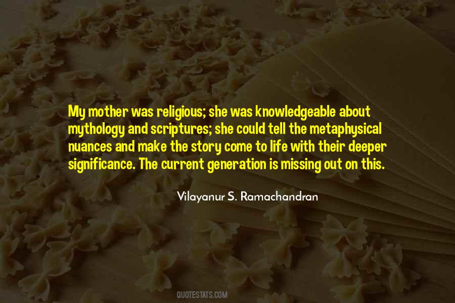 Vilayanur S. Ramachandran Quotes #945882