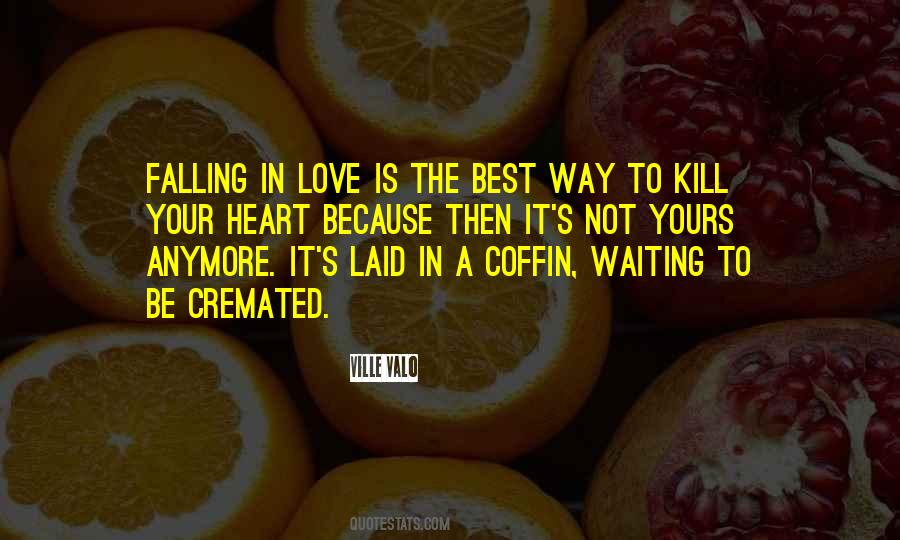 Ville Valo Quotes #1742487
