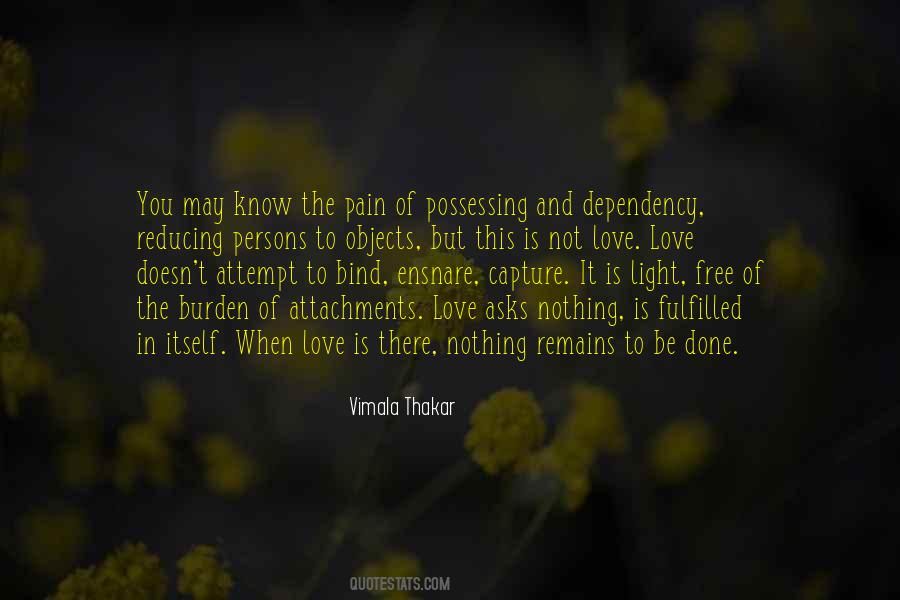 Vimala Thakar Quotes #113293