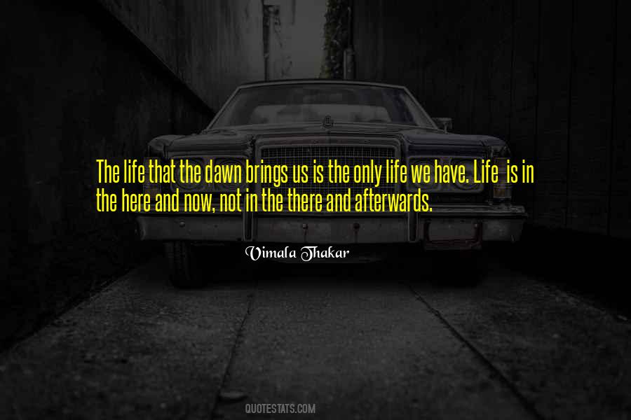 Vimala Thakar Quotes #331255