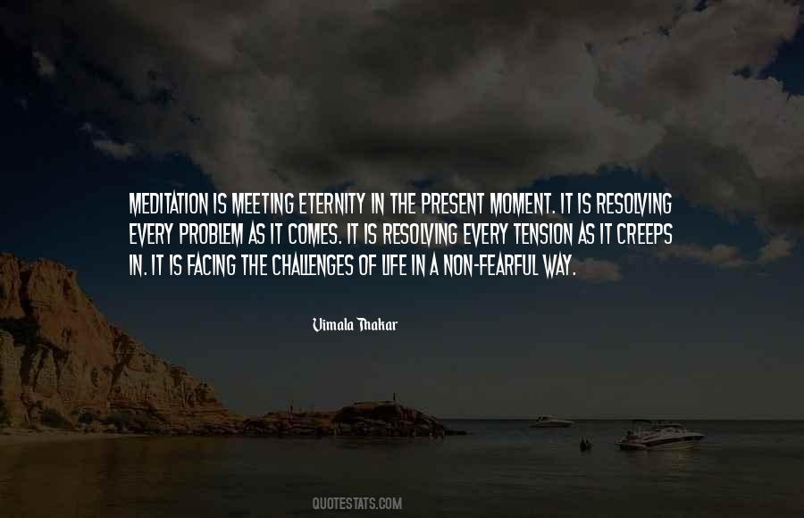 Vimala Thakar Quotes #610150