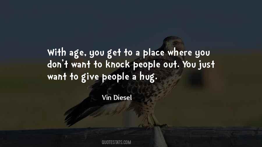 Vin Diesel Quotes #1090133