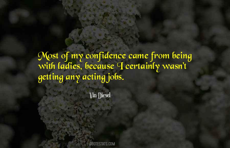 Vin Diesel Quotes #1095306