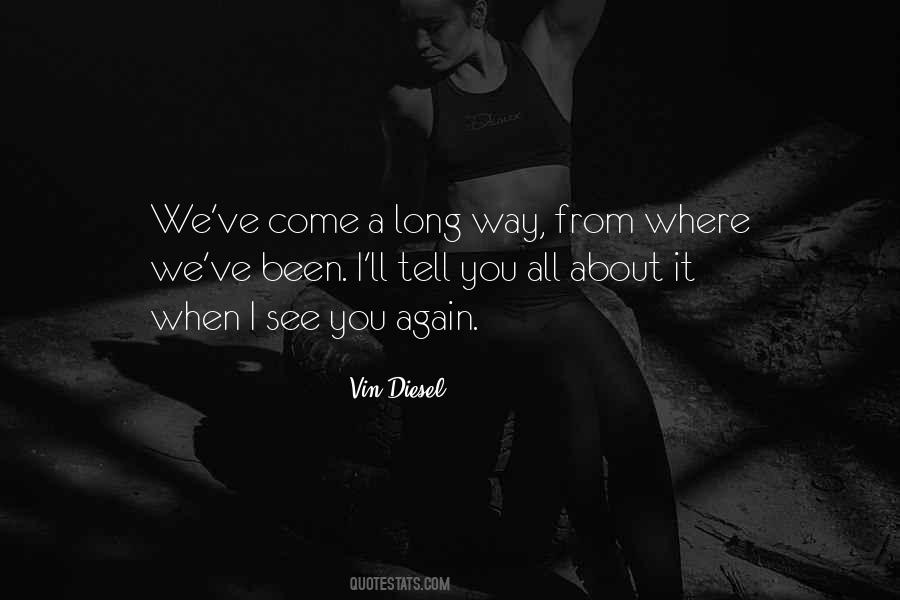 Vin Diesel Quotes #1115951