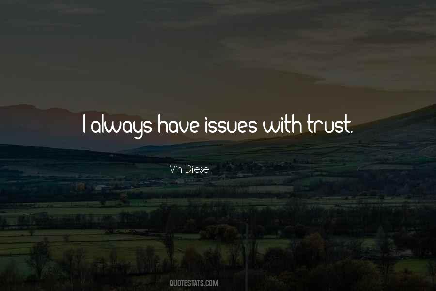 Vin Diesel Quotes #1533987