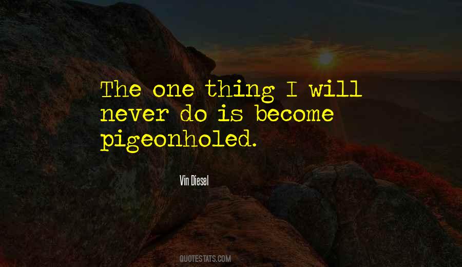 Vin Diesel Quotes #1649948