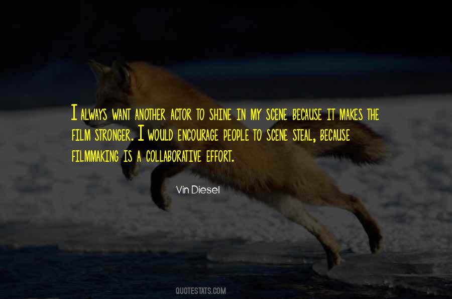 Vin Diesel Quotes #336110