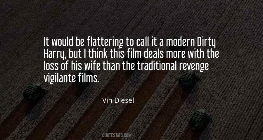 Vin Diesel Quotes #437407