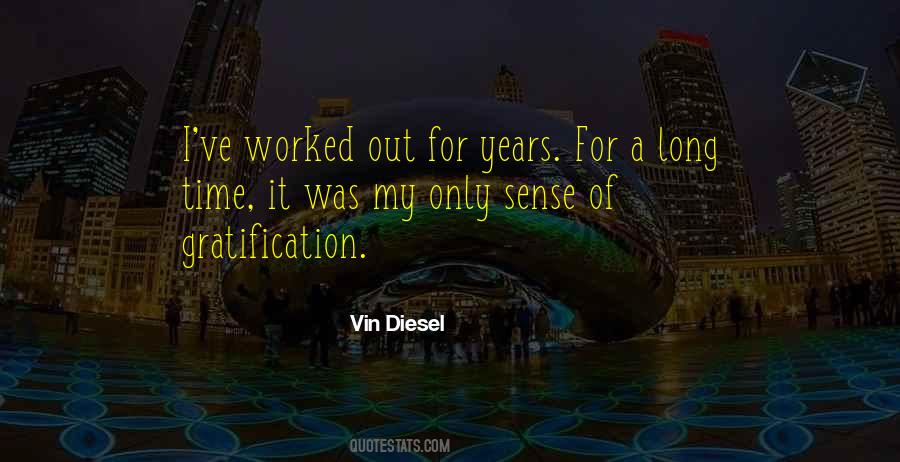 Vin Diesel Quotes #450166