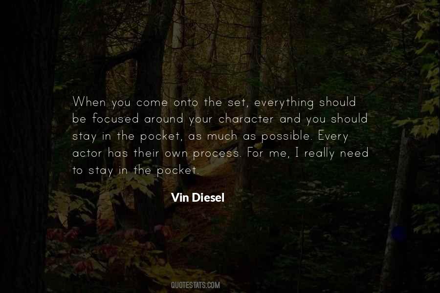 Vin Diesel Quotes #514625