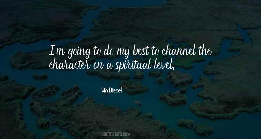 Vin Diesel Quotes #650355