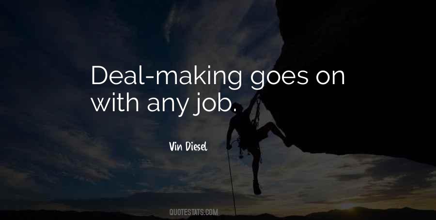 Vin Diesel Quotes #837103