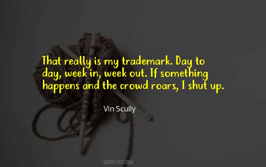 Vin Scully Quotes #1084459