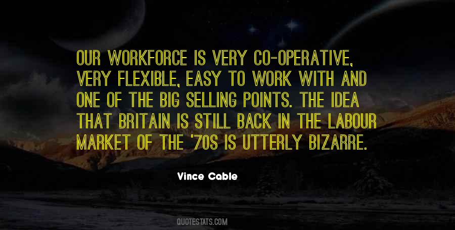 Vince Cable Quotes #1110707