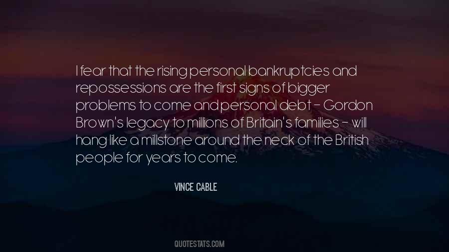 Vince Cable Quotes #1811864