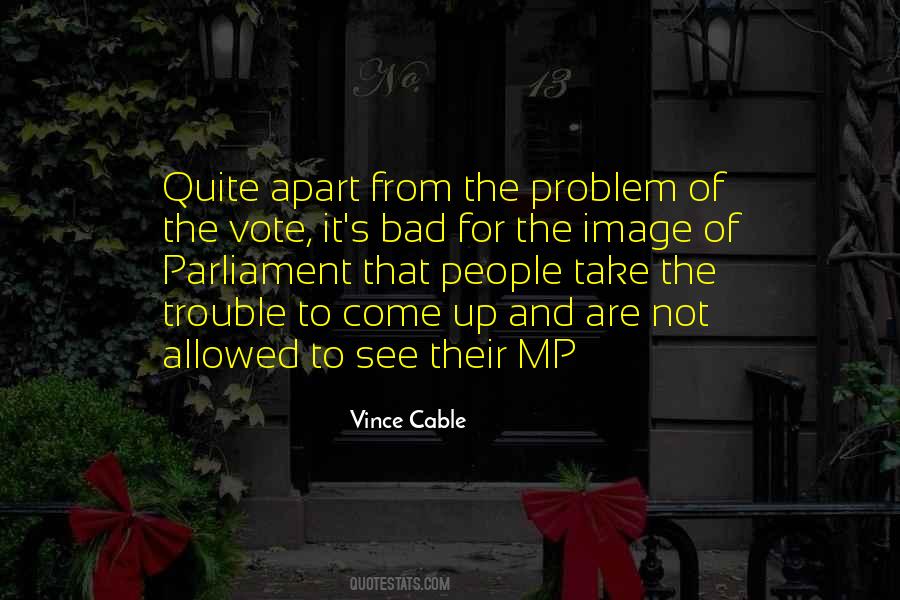 Vince Cable Quotes #334113