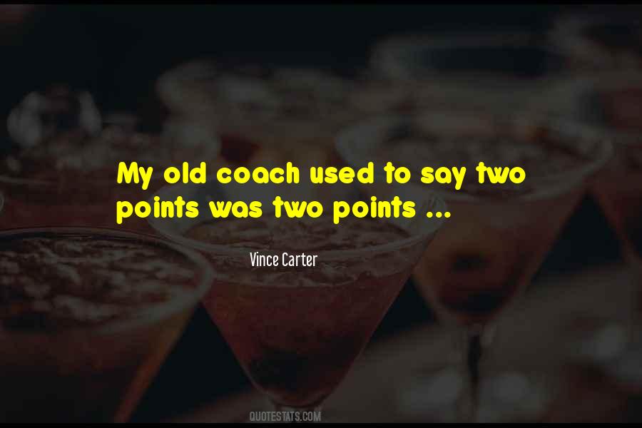 Vince Carter Quotes #536984