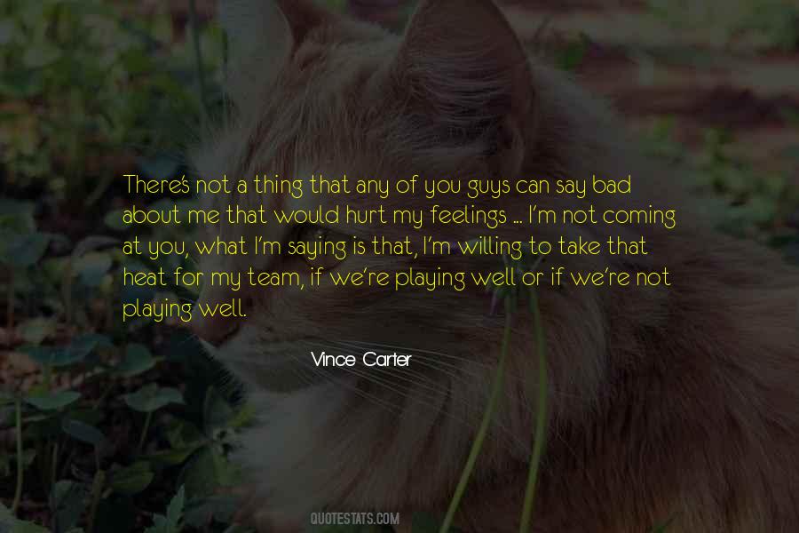 Vince Carter Quotes #583258