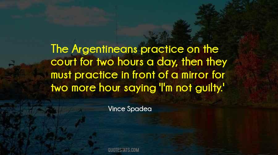 Vince Spadea Quotes #998104
