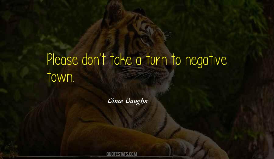 Vince Vaughn Quotes #1064680