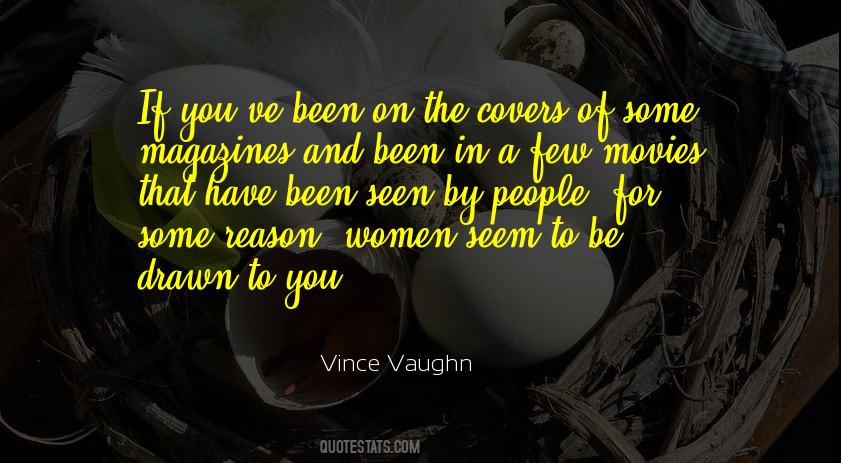 Vince Vaughn Quotes #1868876