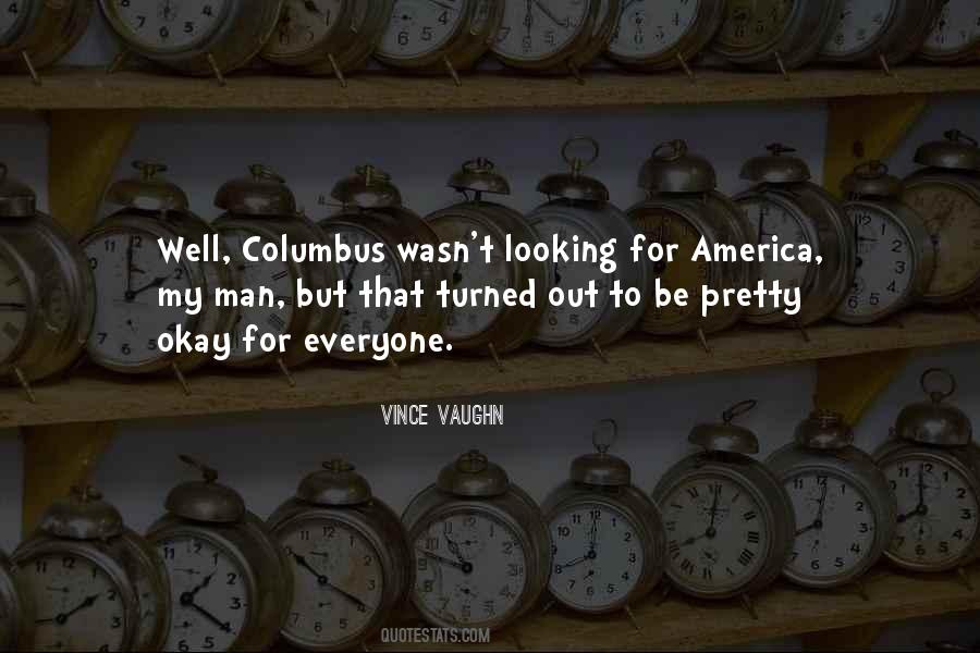 Vince Vaughn Quotes #626437