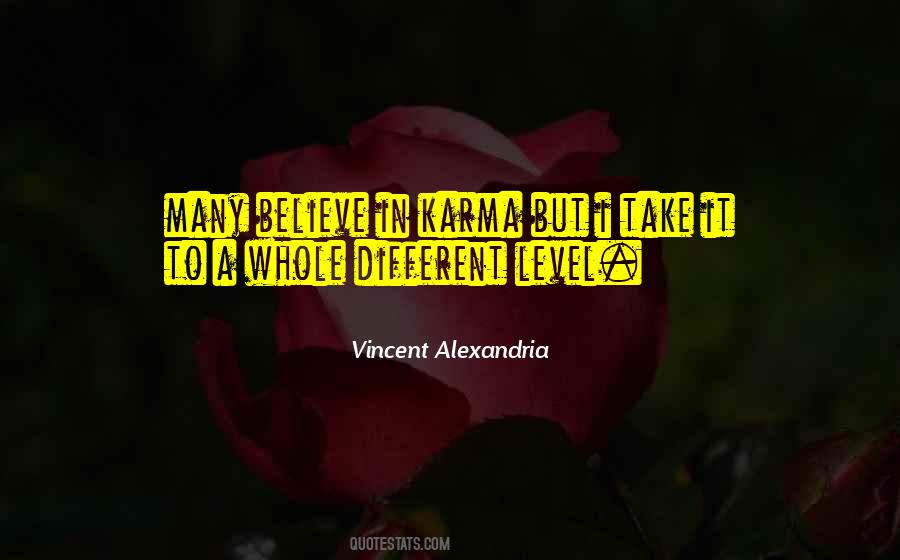 Vincent Alexandria Quotes #946232