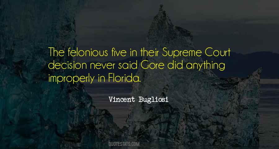Vincent Bugliosi Quotes #1616559