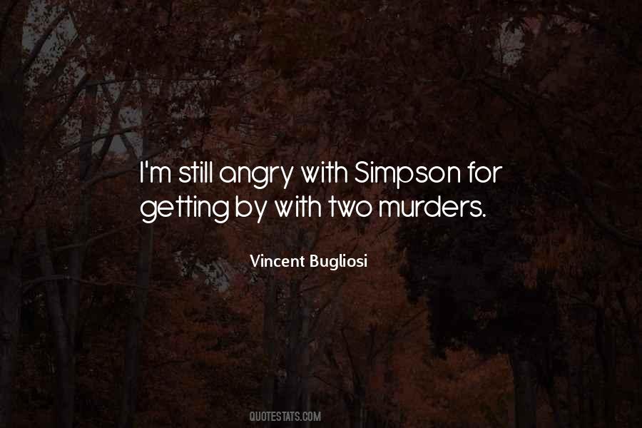 Vincent Bugliosi Quotes #198960