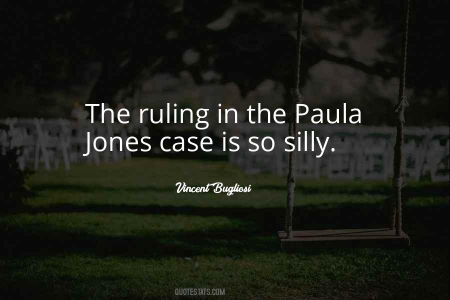 Vincent Bugliosi Quotes #826704