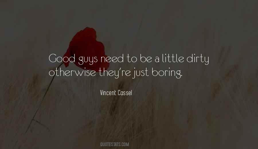 Vincent Cassel Quotes #1251801