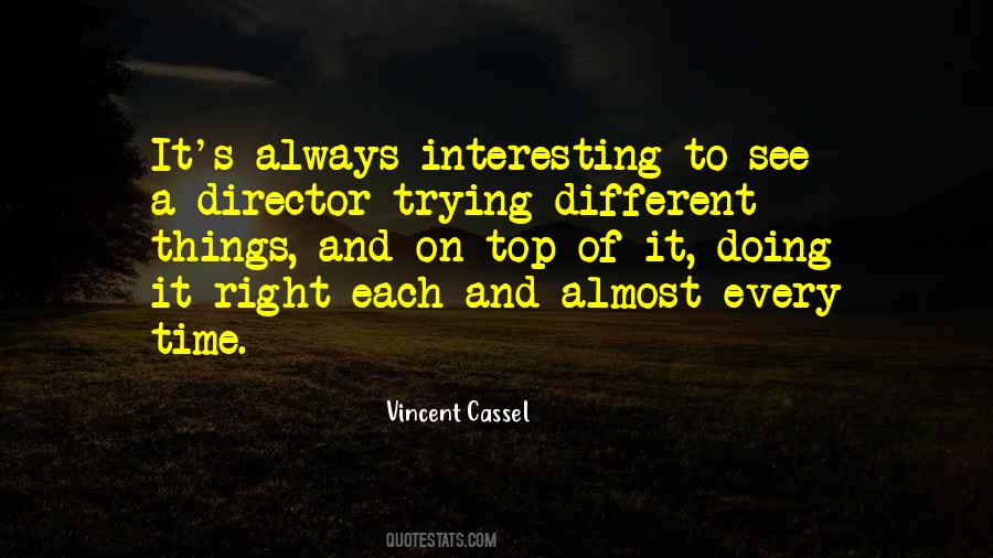 Vincent Cassel Quotes #1394426
