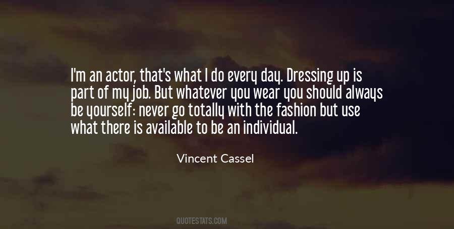 Vincent Cassel Quotes #1430001