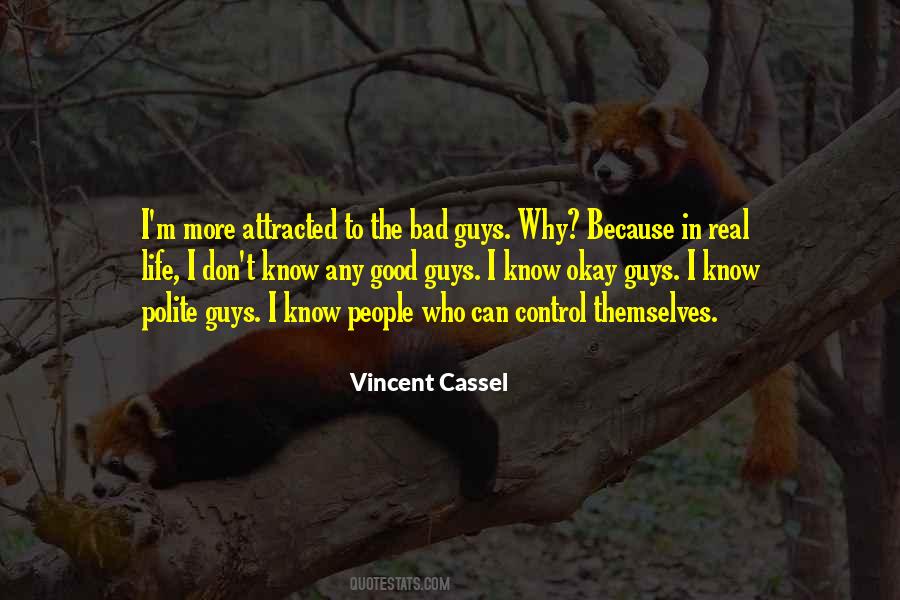 Vincent Cassel Quotes #1448740