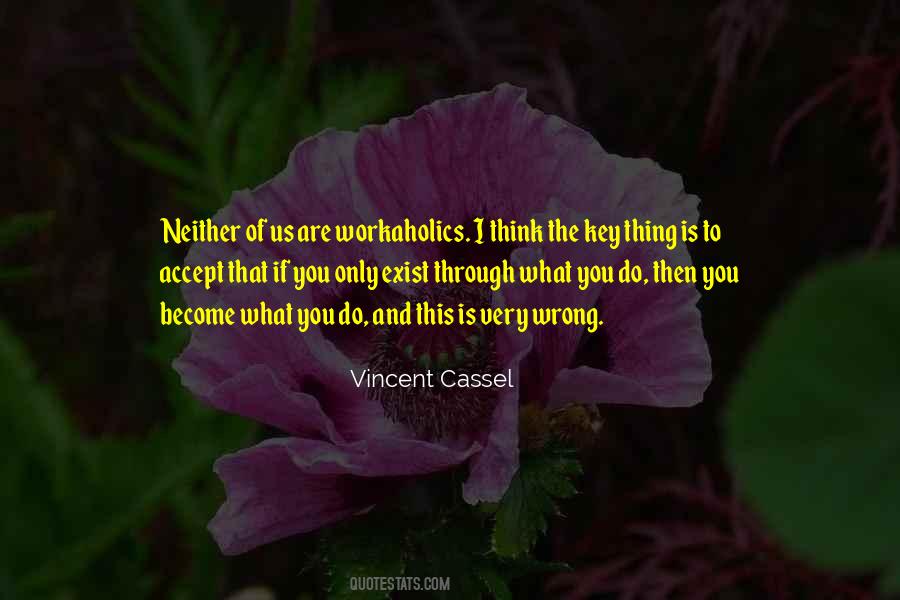 Vincent Cassel Quotes #1562750