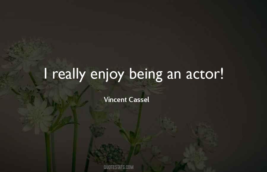 Vincent Cassel Quotes #255403