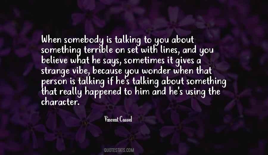 Vincent Cassel Quotes #87441