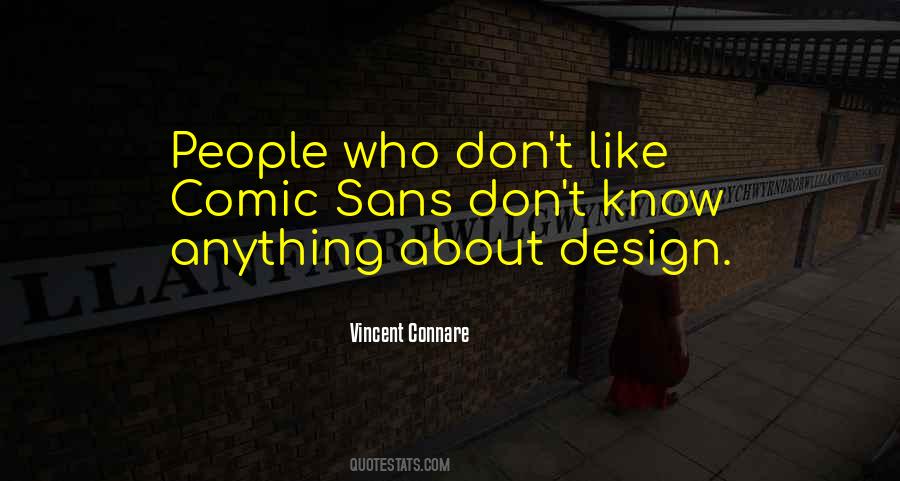 Vincent Connare Quotes #615077 Vincent Connare Quotes #615077