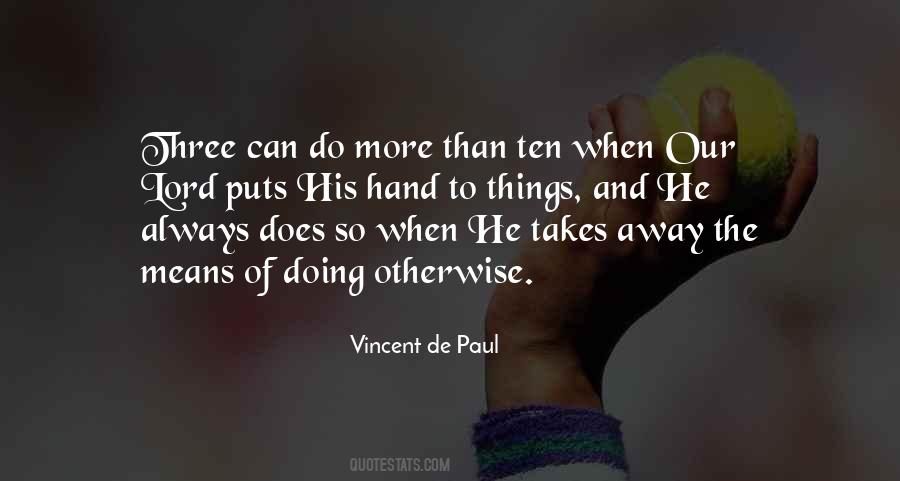 Vincent De Paul Quotes #101302