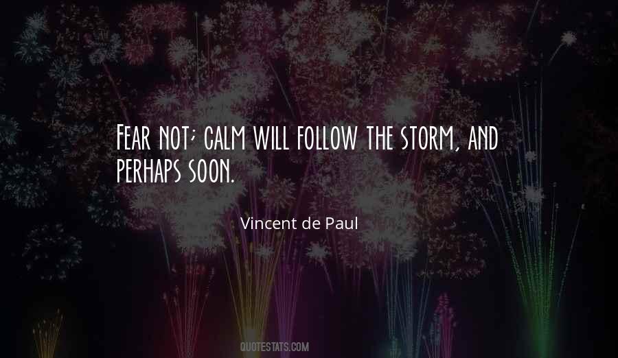 Vincent De Paul Quotes #1178924