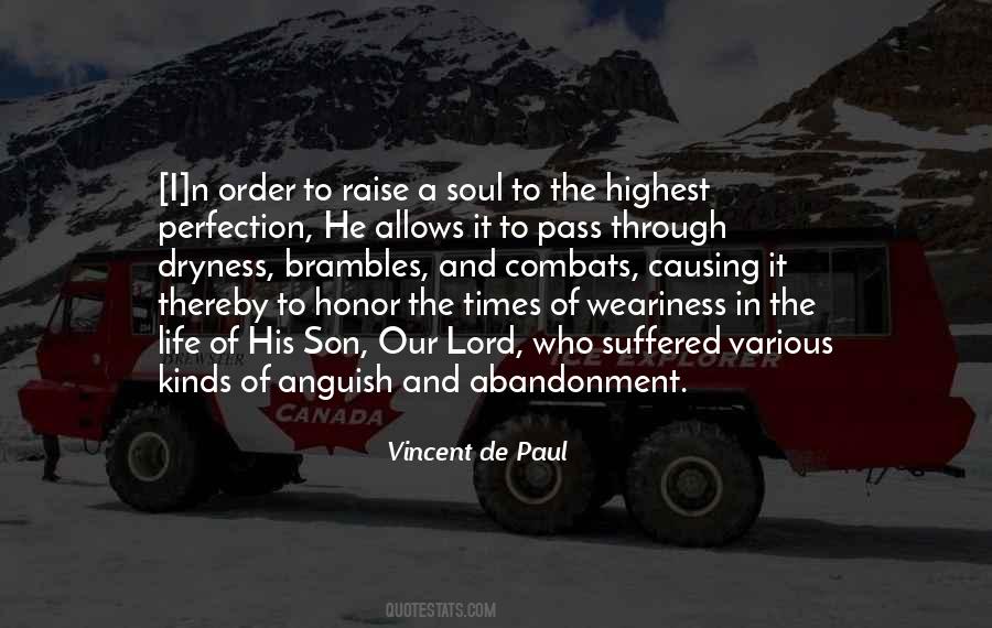 Vincent De Paul Quotes #1231440