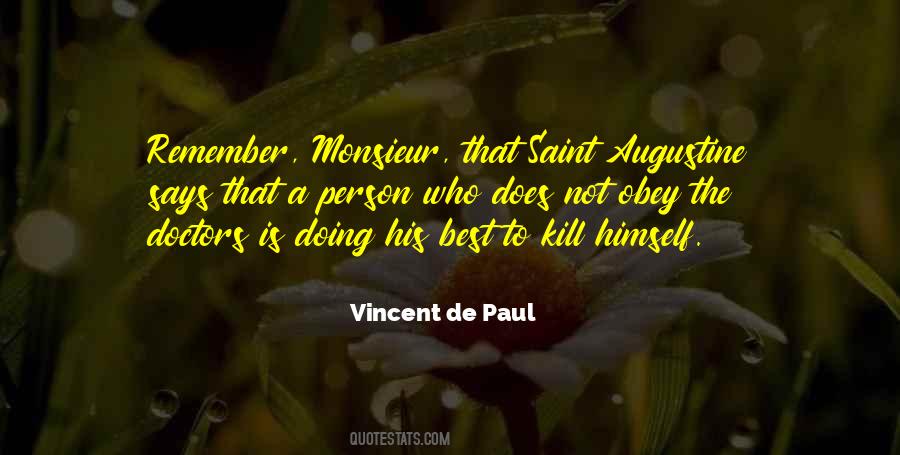 Vincent De Paul Quotes #1258445 Vincent De Paul Quotes #1258445