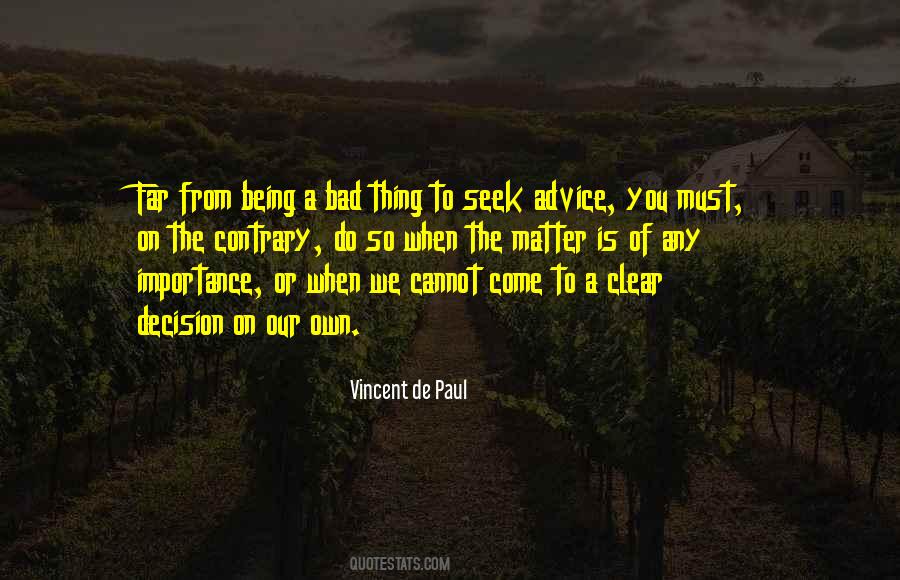 Vincent De Paul Quotes #1326725