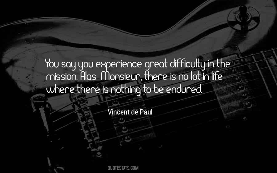 Vincent De Paul Quotes #1391192
