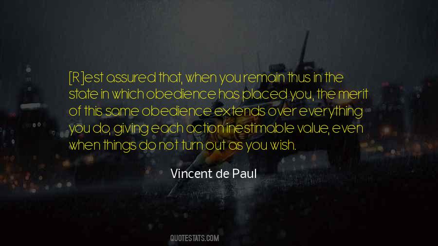 Vincent De Paul Quotes #1508475