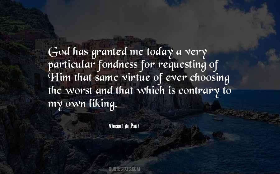 Vincent De Paul Quotes #1545620