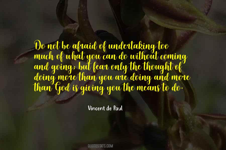 Vincent De Paul Quotes #463371