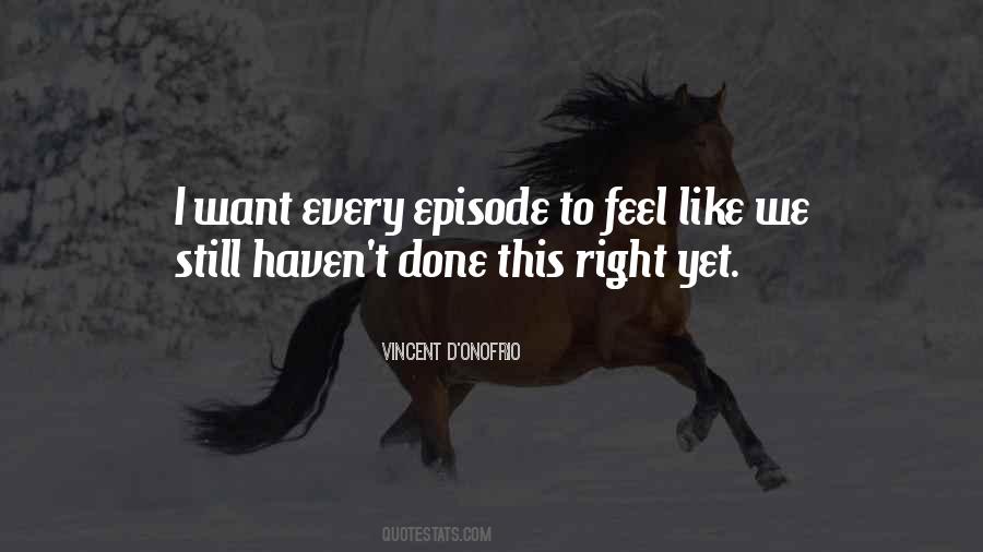 Vincent D'Onofrio Quotes #1390945